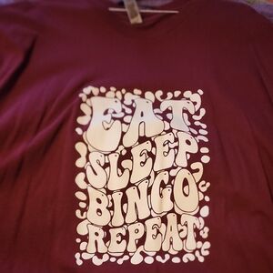 Maroon Tee (Eat Sleep Bingo Repeat) with Fun Slogan *BINGO* 😀😀